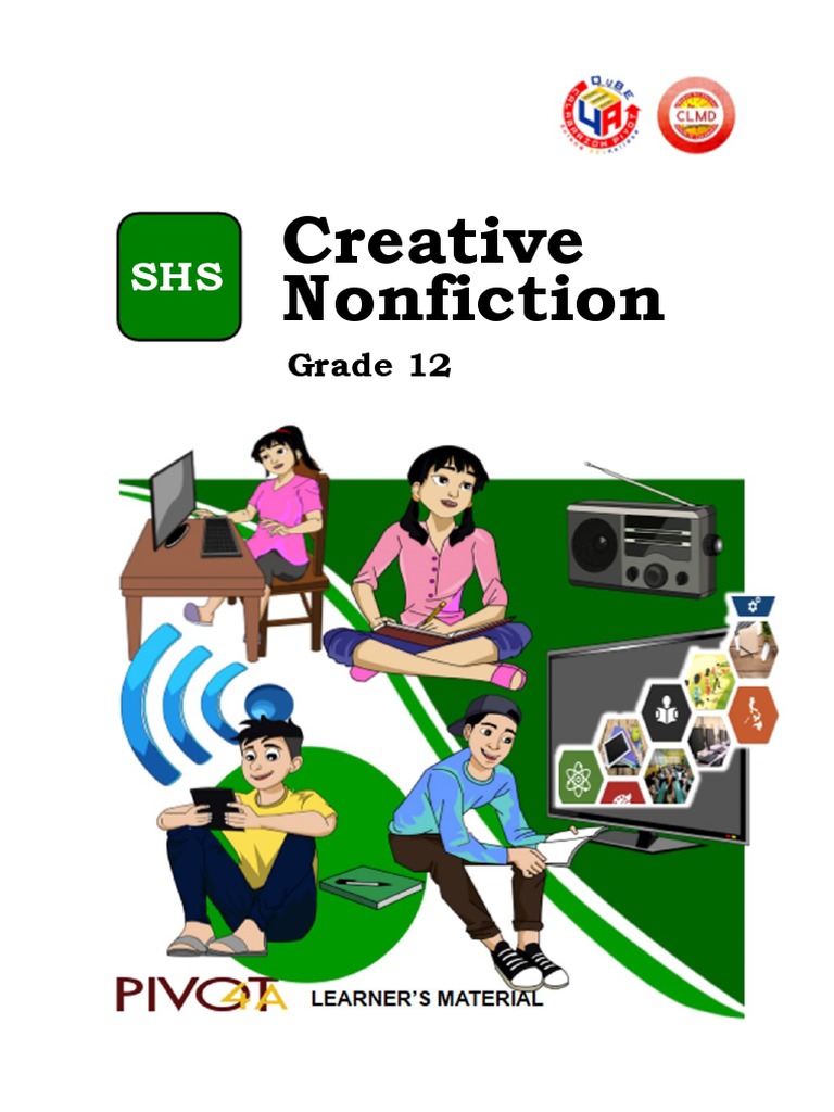 Creative Nonfiction Grade 12 PDF Creative Nonfiction Writers