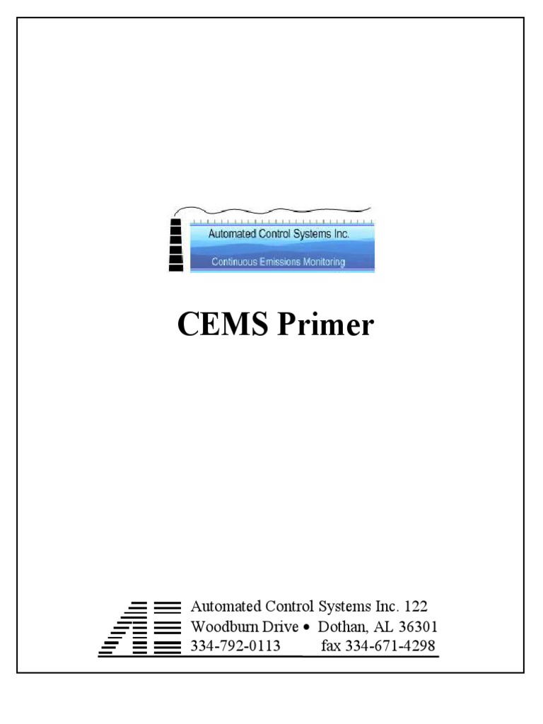 CEMS Primer Automated Control Systems Inc. 122 Woodburn Drive Dothan