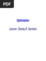 Optimization: Lecturer: Stanley B. Gershwin