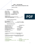 GRAMMAR. The Past Tense of Be: Review: Unit 2 - On Vacation LESSON 1 - Greet Someone Arriving From A Trip