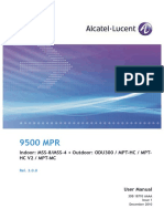 9500 MPR. Indoor MSS-8 - MSS-4 + Outdoor ODU300 - MPT-HC - MPT - HC V2 - MPT-MC. User Manual. Rel