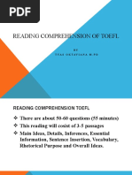 Reading Comprehension of Toefl: BY Tyas Oktaviana M.PD