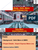 Case Study: Delhi Metro Airport Express Line: Bhaskar Bhattacharya