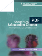 Good Practice in Safeguarding Children Working Effectively in Child Protection (Good Practice in Health, Social Care and Criminal Justice) by Liz Hughes, Hilary Owen