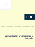 Capítulos 3 y 6 Comunicación Prelingüística y Lenguaje I