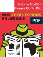 Antoine Glaser Et Thomas Hofnung - Nos Chers Espions en Afrique