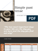 Simple Past Tense: by Ricardo Valencia