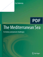 The Mediterranean Sea - Its History and Present Challenges 