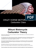 Crazy Horse Carb School