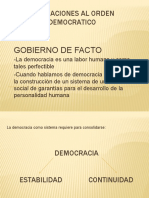 Alteraciones Al Orden Democratico