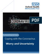 Worry and Uncertainty: Coping With The Coronavirus