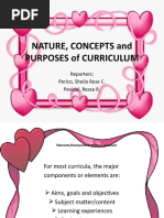 Nature, Concepts and Purposes of Curriculum: Reporters: Perico, Sheila Rose C. Pevidal, Ressa R