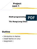 Nachos Project Assignment 1: Multi-Programming TA: Hung-Leng Chen