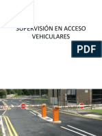 Supervisión en Acceso Vehiculares