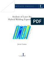 Analysis of Laser Arc Hybrid Welding Experiments: Licentiatethesis