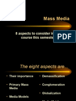 Mass Media: 8 Aspects To Consider in Our Course This Semester