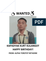 Wanted: Kapadyak Kurt Kulangot Happy Birthday!