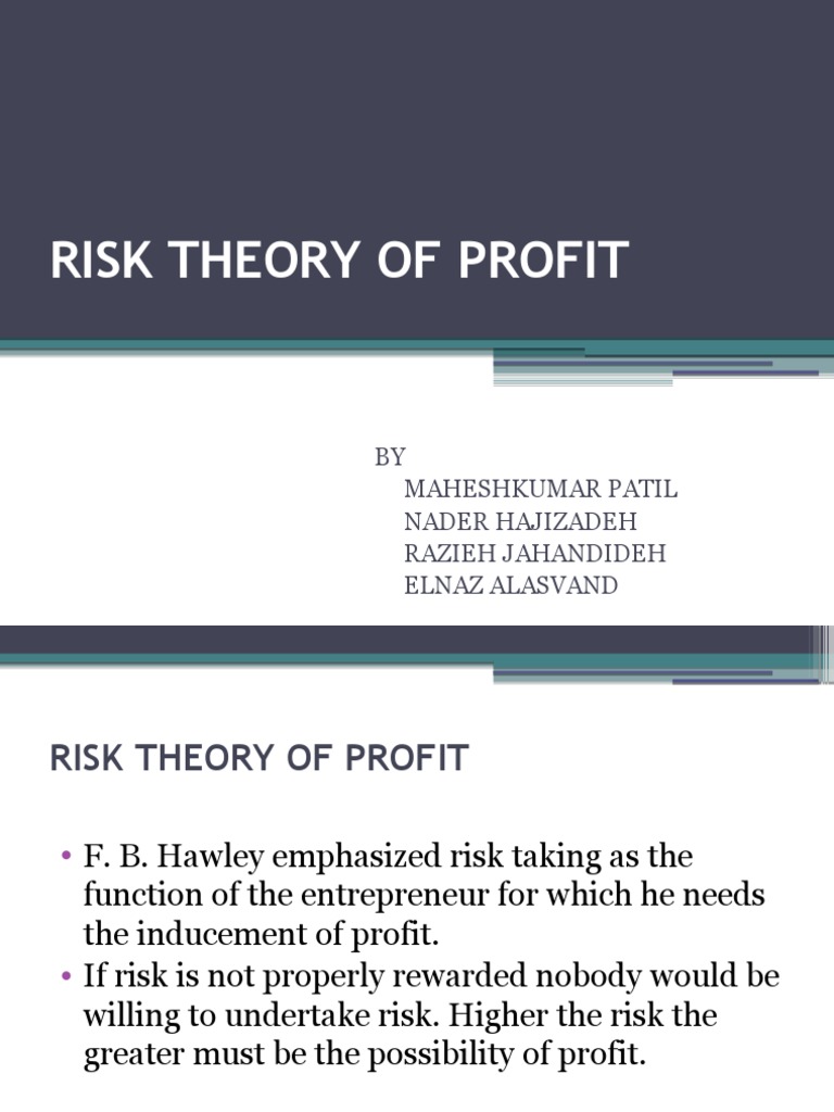 Understanding Risk and Profit Theory | PDF | Profit (Economics) | Risk