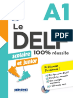 Le DELF A1 Scolaire Et Junior - 100% Réussite