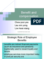 Benefit and Compensation: Chew Pooi Yee Lau Onn Yong Low Kean Siang