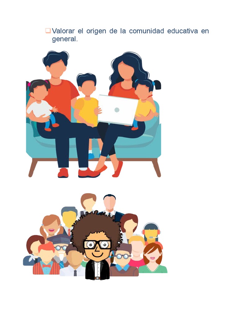 Valorar El Origen de La Comunidad Educativa en General | PDF