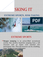 Risking It: Extreme Sports, Risk-Taking