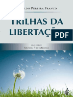 Trilhas da libertação_Divaldo Franco (Manoel Philomeno de Miranda)