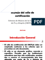 Manejo Del Sello de Certificación SMCFyA