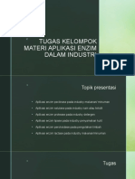 Tugas Kelompok Materi Aplikasi Enzim Dalam Industri