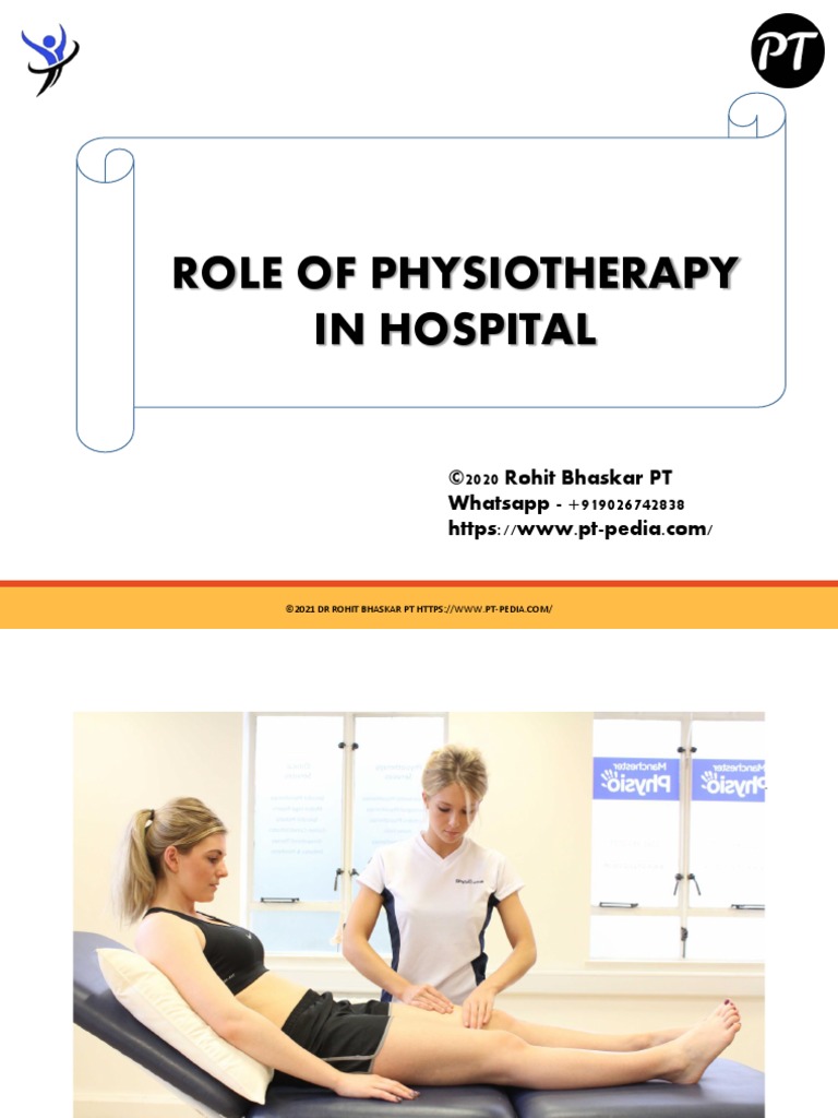 Role of Physiotherapy in Healthcare | PDF | Physical Therapy | Health Care