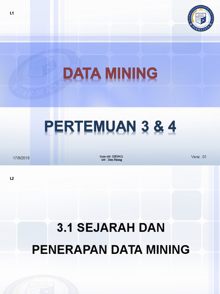 Pertemuan 3 4 - Sejarah Dan Penerapan Data Mining - DM | PDF ...