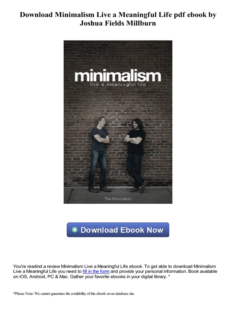 Minimalism Live A Meaningful Life PDF Ebook by Joshua Fields Millburn | PDF | Books
