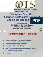 Malaysian Palm Oil: Assuring Sustainable Supply of Oils & Fats Into The Future
