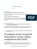 If Symptoms Are Not Recognized and Treated in A Timely Manner, Complications That Charlie