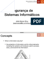 Segurança de Sistemas Informáticos: João Marco Silva Joaomarco@di - Uminho.pt