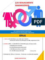 Doenças Sexualmente Transmissíveis: Dr. Francisco de Assis Costa Souza Mestre/Doutor em Ginecologia e Obstetrícia