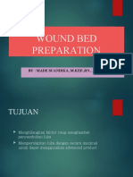 Wound Bed Preparation by DR Made Suandika