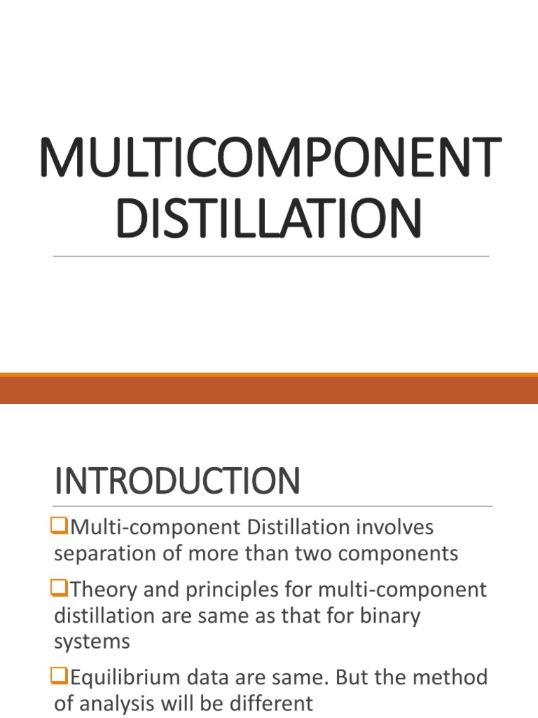 Multi-Component Distillation Slides | PDF | Phases Of Matter | Physical ...