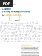Download ictQATAR Creating a Strategic Presence in Social Media by ictQATAR SN50680415 doc pdf