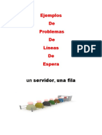 Ejemplos Problemas de Líneas de Espera Gestion