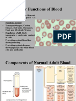 Major Functions of Blood: - The Body Contains 4 To 6 Liters of