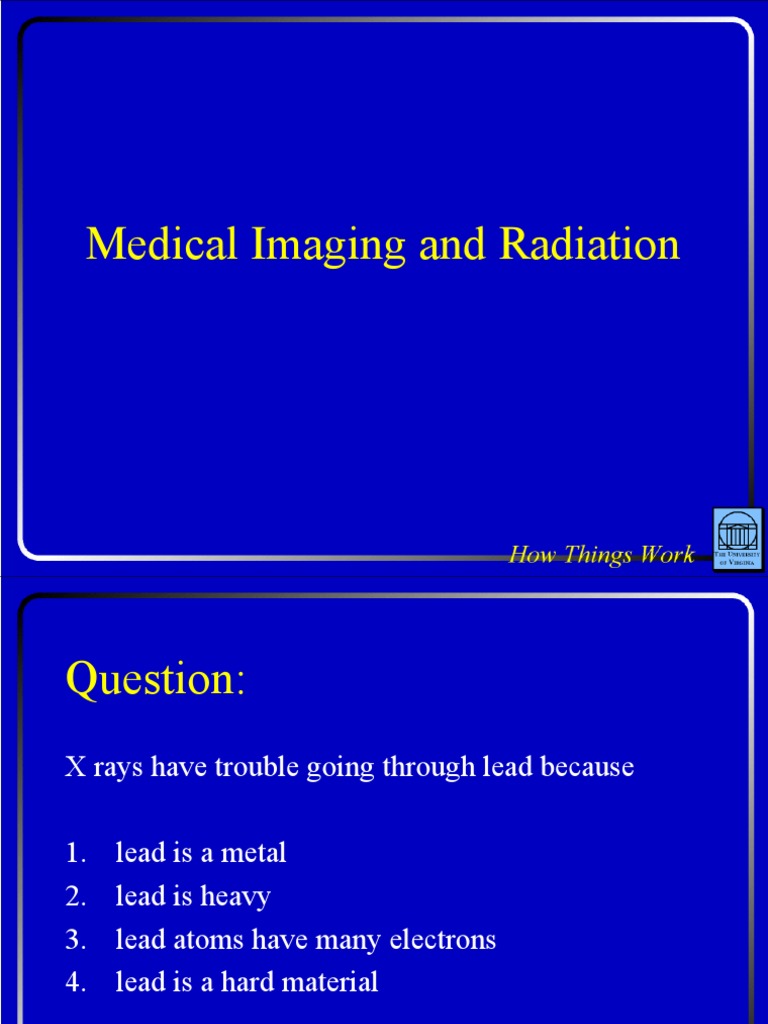 Medical Imaging and Radiation | PDF | X Ray | Electron