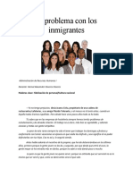 El Problema Con Los Inmigrantes