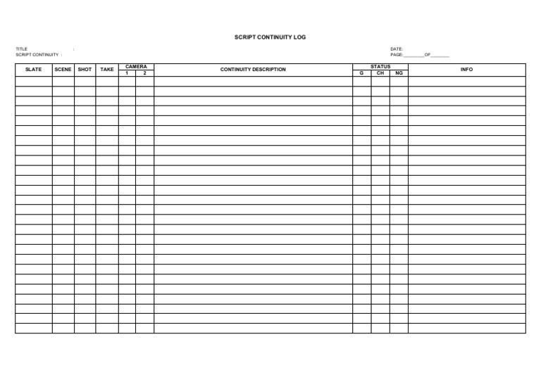Script Continuity Log 1 2 G CH NG Slate Scene Shot Take Continuity Description Info Status