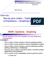 Set-Up Your Notes - Topic Is "System of Equations - Graphing Method"