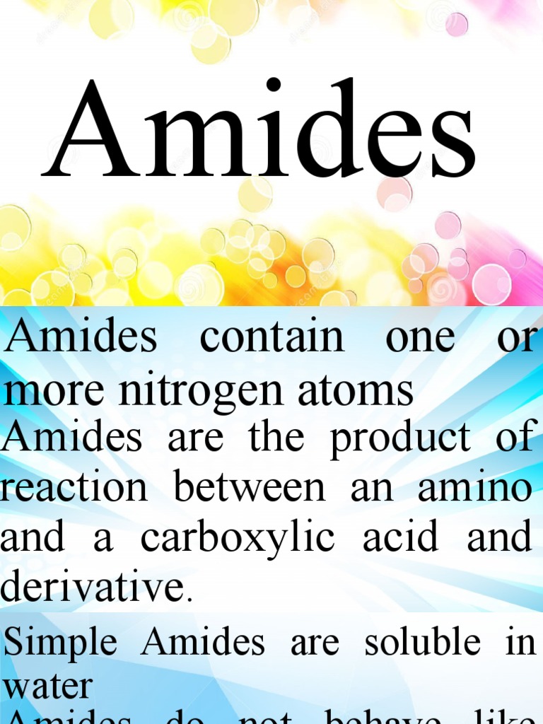 AMIDES | PDF | Science & Mathematics | Technology & Engineering