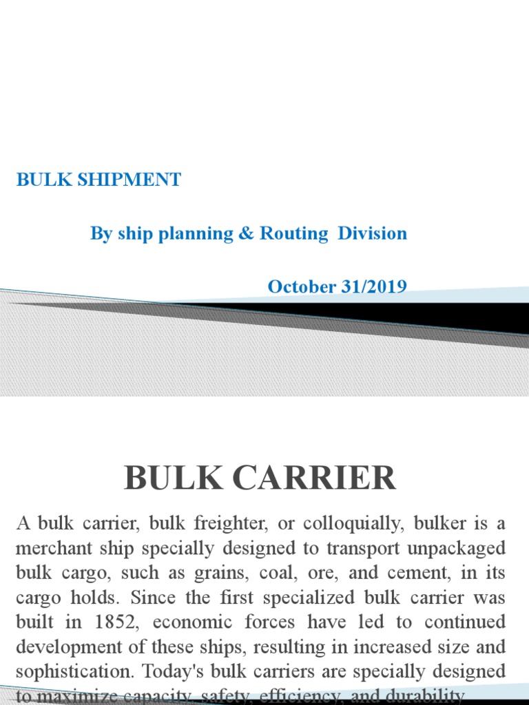Bulk Shipment by Ship Planning & Routing Division October 31/2019 | PDF ...