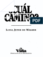 Cual Camino - Luisa Jeter de Walker