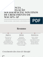 A018 - E4 - A Tendência Da Segregação Socioespacial Nos Eixos de Crescimento de Macapá-Ap