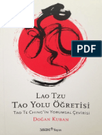Doğan Kuban - Lao Tzu Tao Yolu Öğretisi Ve Tao Te Ching'in Yorumsal Çevirisi (Yem Yayınları, İstanbul 2013)